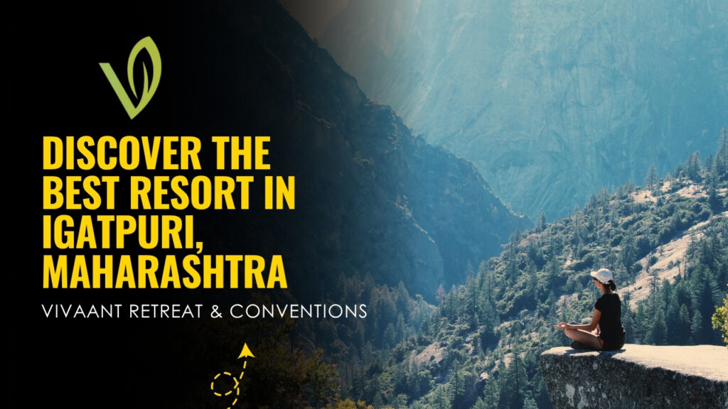 the Best Resort in Igatpuri, Maharashtra